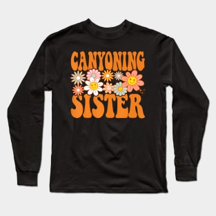 Canyoning Sister Canyon Explorer Adventure Rappelling Hobby Long Sleeve T-Shirt